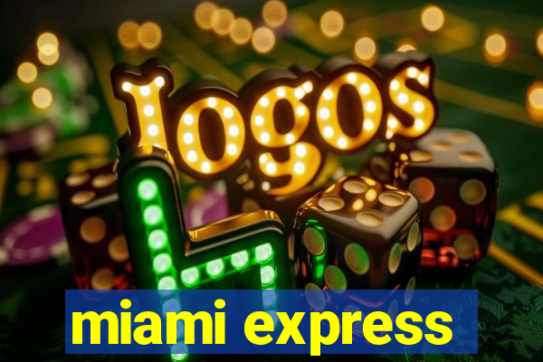 miami express